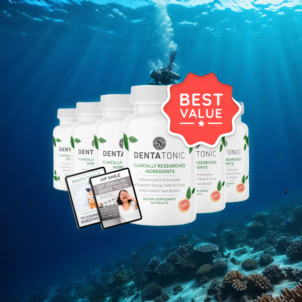 DentaTonic - 6 Bottles + 2  Ebooks
